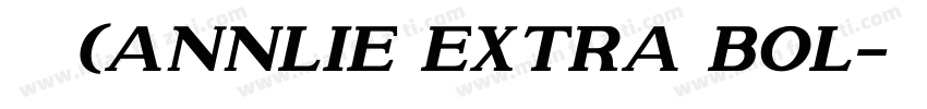 恩利(Annlie extra bol字体转换
